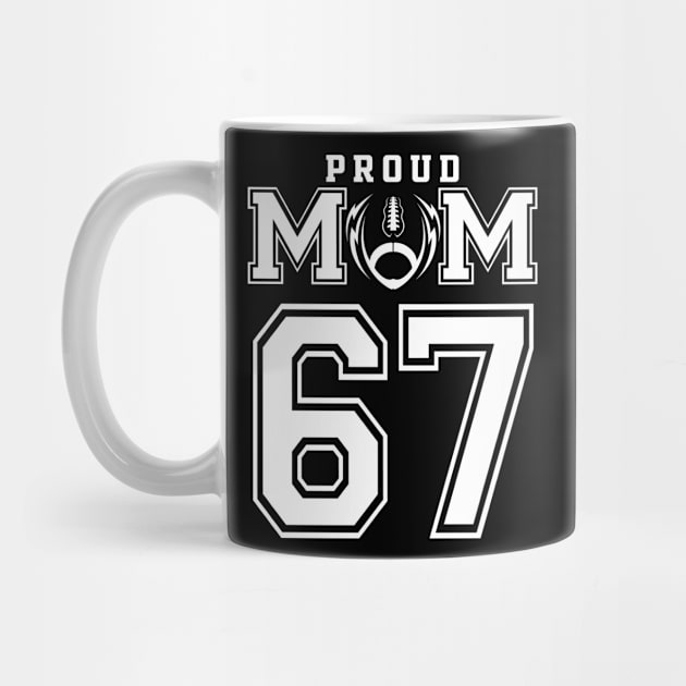 Custom Proud Football Mom Number 67 Personalized For Women by Just Another Shirt